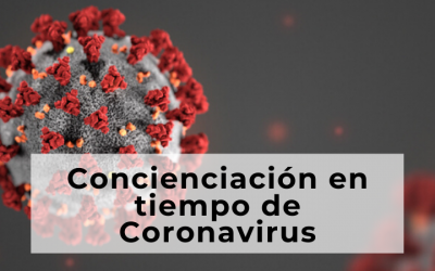 Concienciación en tiempos del Coronavirus