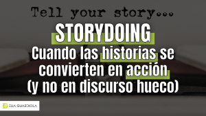 Del storytelling al storydoing